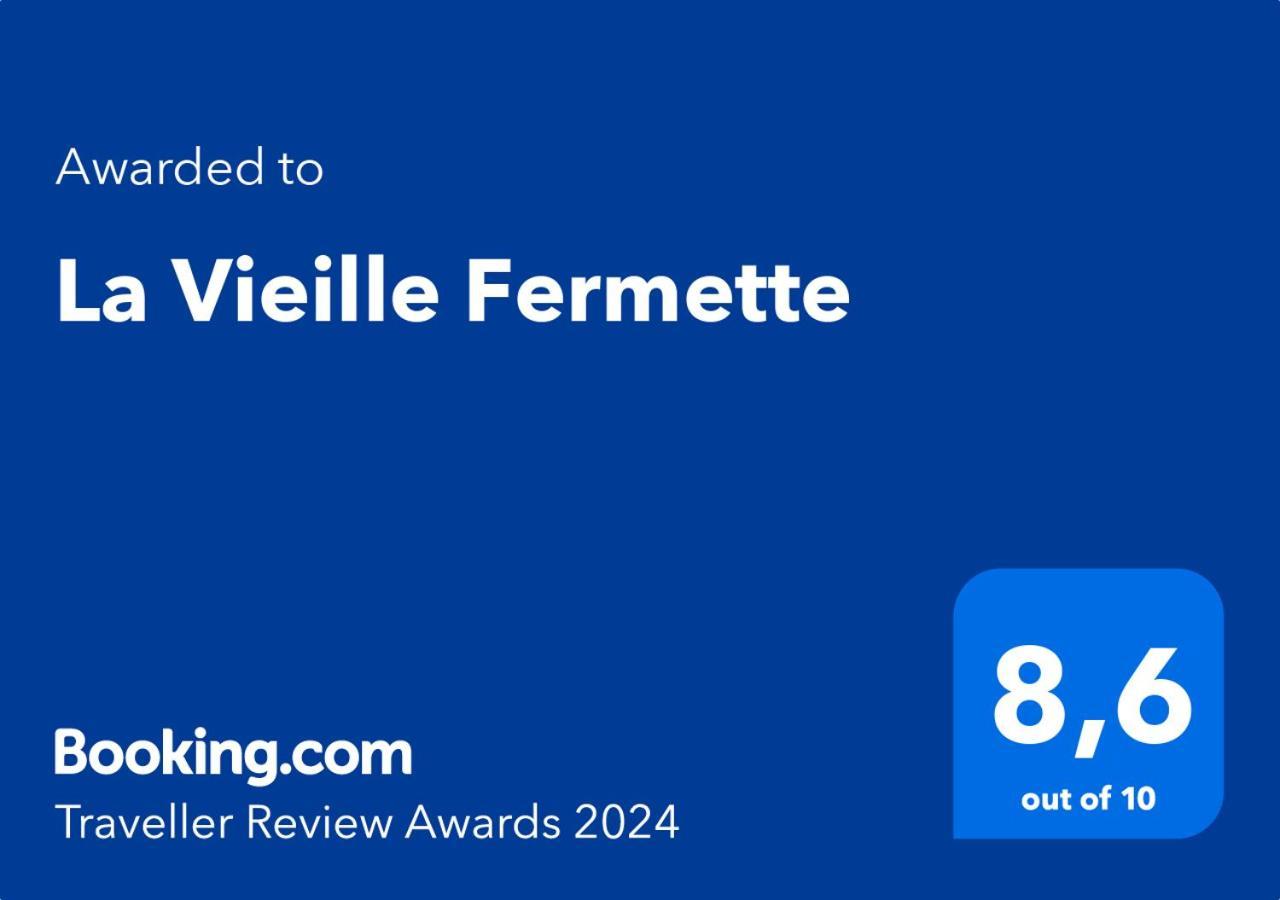 La Vieille Fermette *